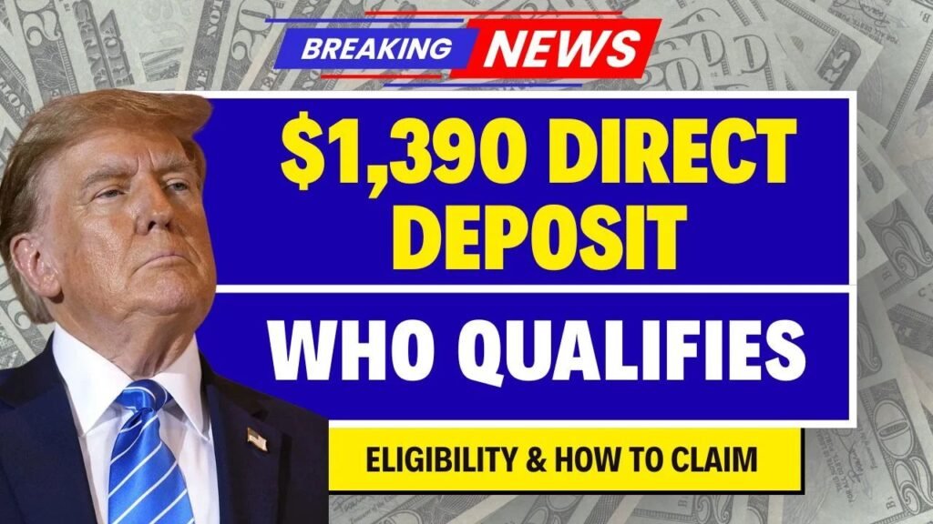 $1,390 Direct Deposit Relief